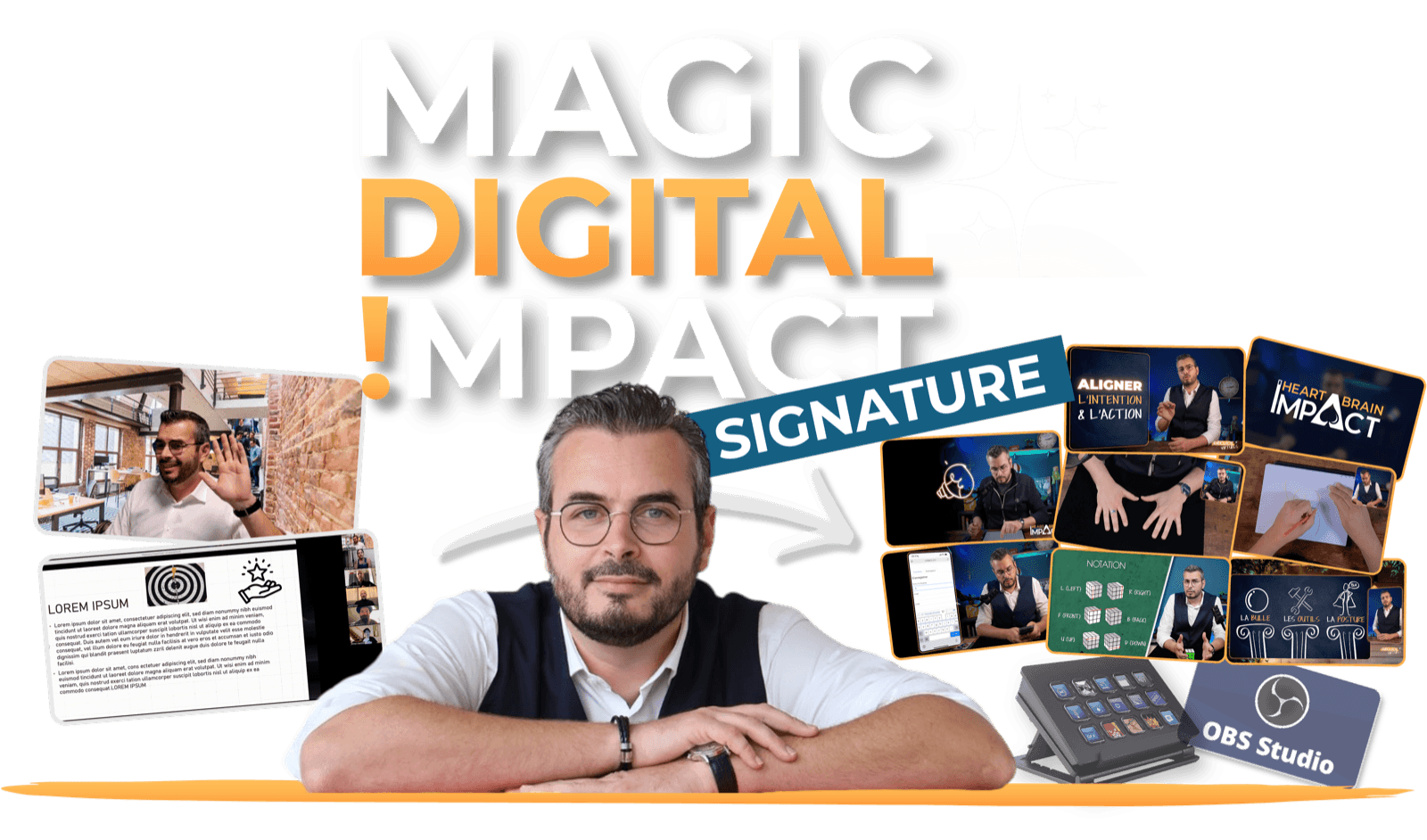 Henri Beaumont, créateur de Magic Digital Impact, entouré de captures de témoignages clients, écran de production OBS et 3 piliers Heart Brain Impact